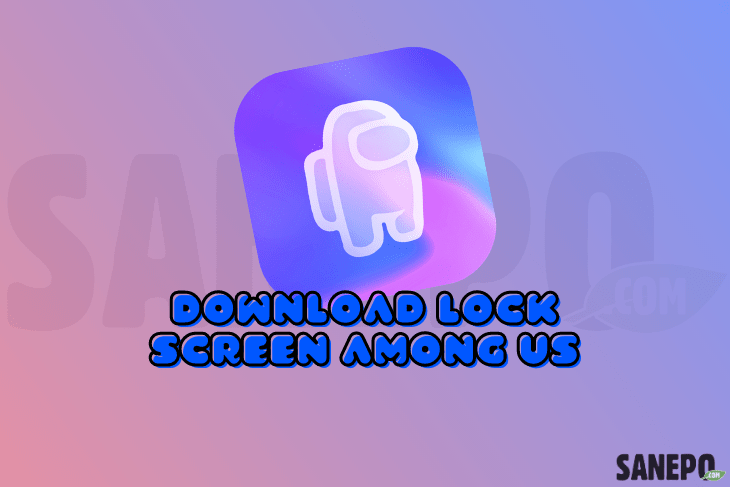 Download Lock Screen Among Us
