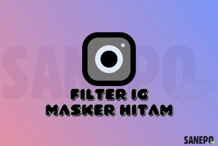 Filter IG Masker Hitam