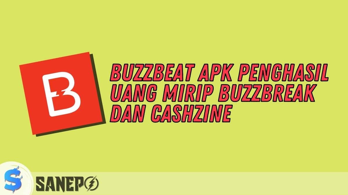 BuzzBeat APK Penghasil Uang Mirip BuzzBreak dan Cashzine