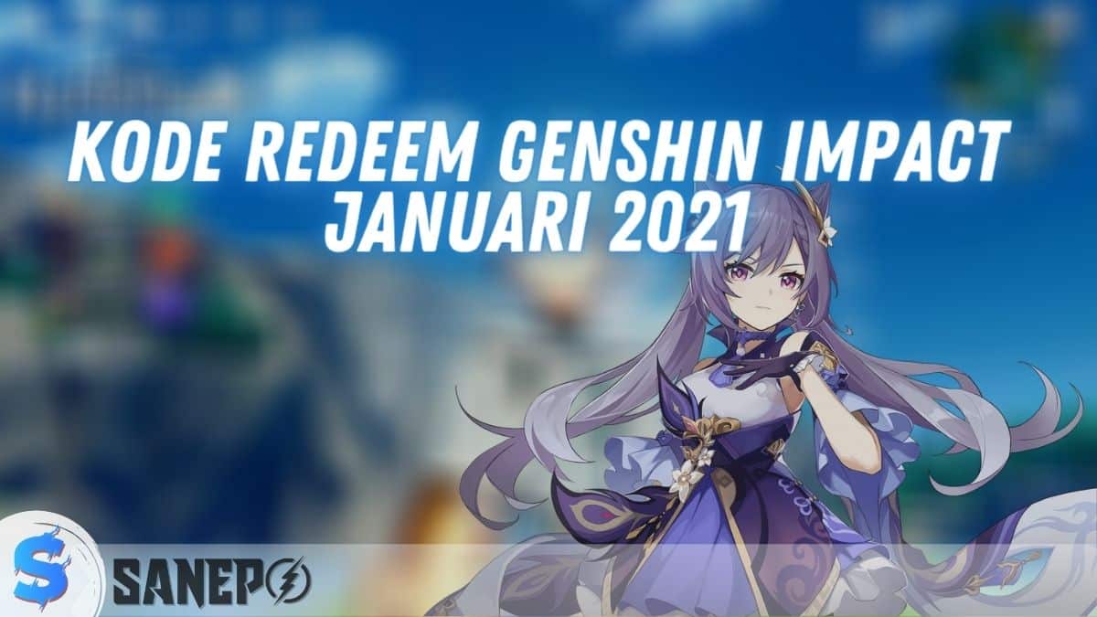 Kode Redeem Genshin Impact Januari 2021 [UPDATED]