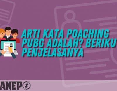 Arti Kata Poaching PUBG Adalah? Berikut Penjelasanya