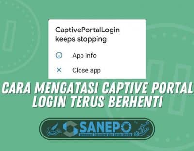 Cara Mengatasi Captive Portal Login Terus Berhenti