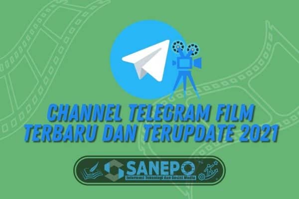 Channel Telegram Film Terbaru dan Terupdate 2021 1 Channel Telegram Film Terbaru dan Terupdate 2021