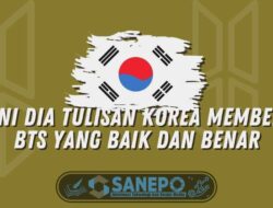 Ini Dia Tulisan Korea Member BTS yang Baik dan Benar