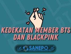 Kedekatan Member BTS Dan Blackpink, Begini Faktanya 5 Kedekatan Member BTS Dan Blackpink, Begini Faktanya