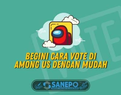 Begini Cara Vote di Among Us dengan Mudah