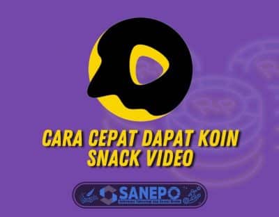 ✓ Cara Cepat Dapat Koin Snack Video