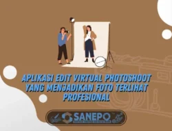 Aplikasi Edit Virtual Photoshoot Yang Menjadikan Foto Terlihat Profesional