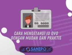 Cara Mengetahui ID OVO Dengan Mudah dan Praktis 1 Cara Mengetahui ID OVO Dengan Mudah dan Praktis