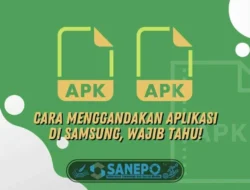Cara Menggandakan Aplikasi di Samsung, Wajib Tahu!