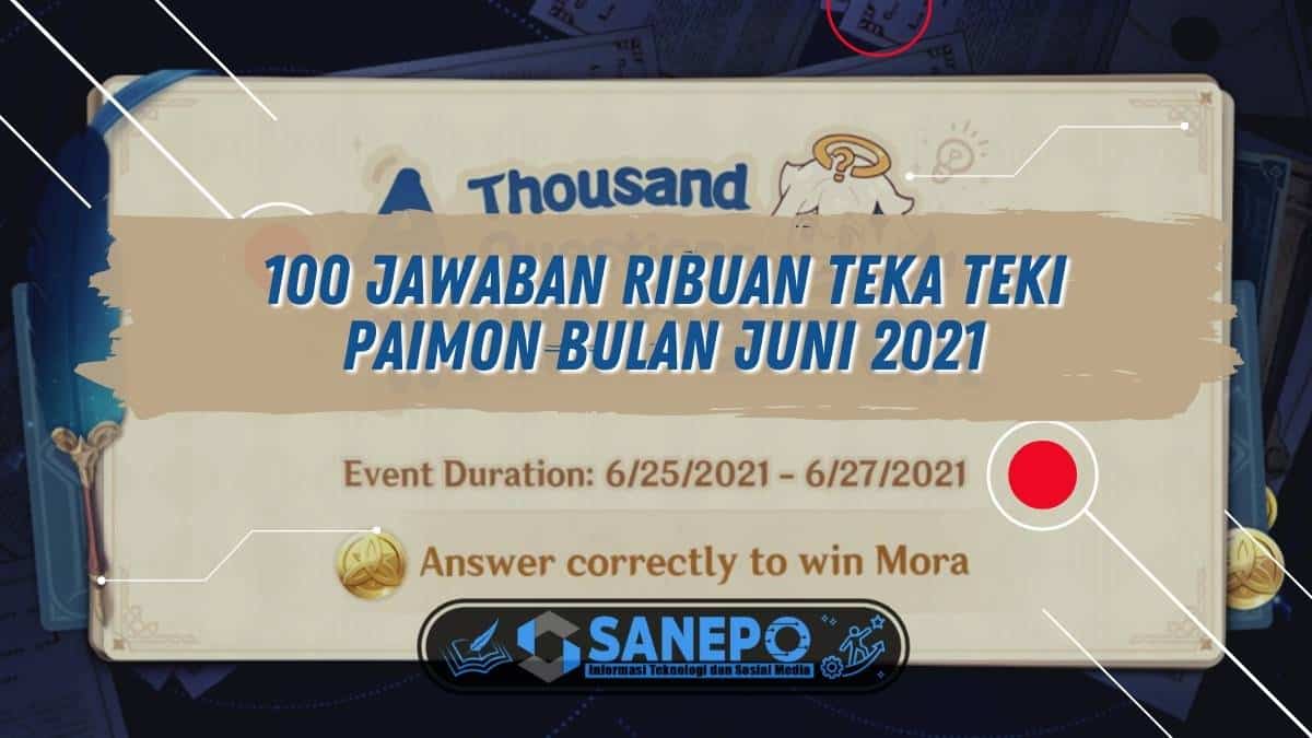100 Jawaban Ribuan Teka Teki Paimon Bulan Juni 2021