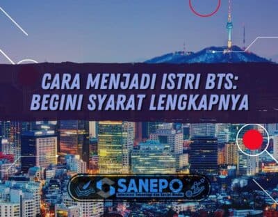 Cara Menjadi Istri BTS: Begini Syarat Lengkapnya