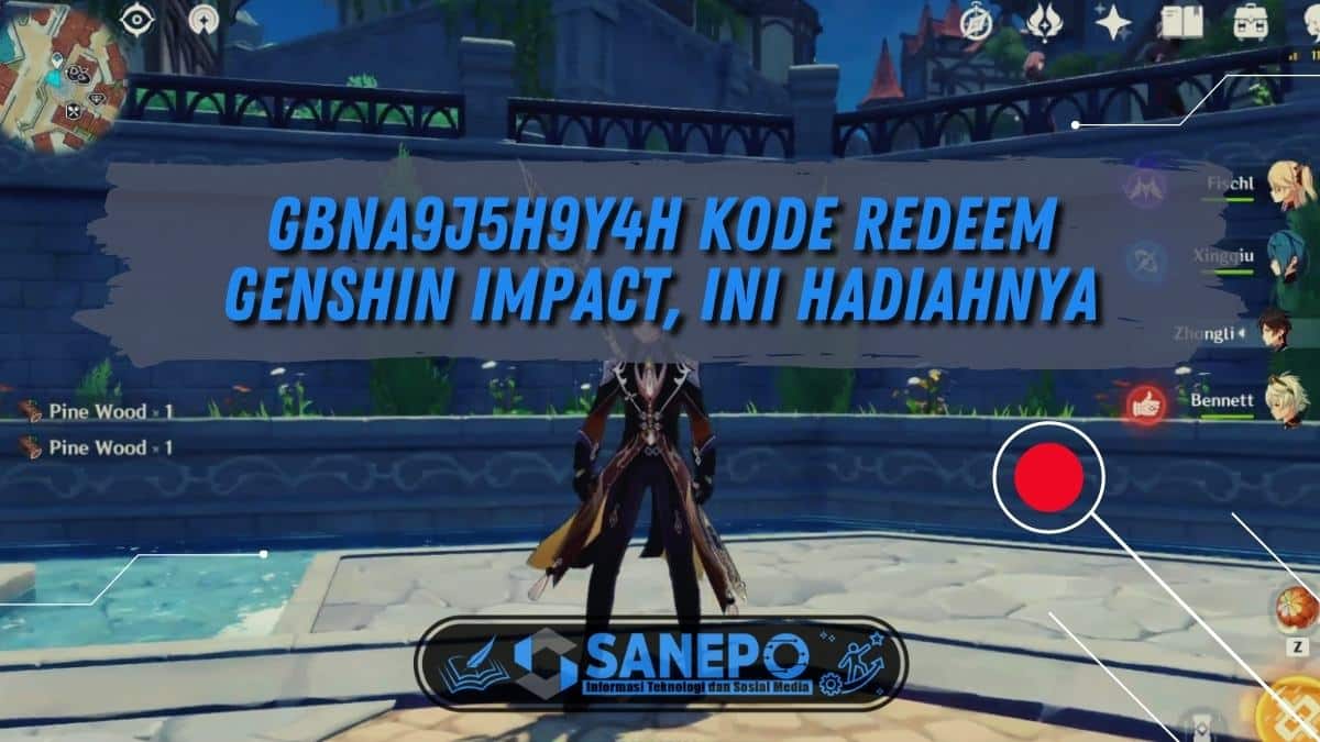 GBNA9J5H9Y4H Kode Redeem Genshin Impact, Ini Hadiahnya