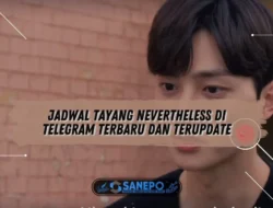 Jadwal Tayang Nevertheless di Telegram Terbaru dan Terupdate