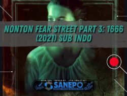 Nonton Fear Street Part 3: 1666 (2021) Sub Indo 5 Nonton Fear Street Part 3: 1666 (2021) Sub Indo