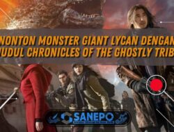 Nonton Monster Giant Lycan dengan Judul Chronicles of the Ghostly Tribe 3 Nonton Monster Giant Lycan dengan Judul Chronicles of the Ghostly Tribe
