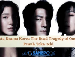 5 Fakta Drama Korea The Road Tragedy of One yang Penuh Teka-teki