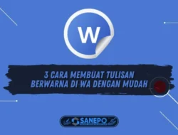 3 Cara Membuat Tulisan Berwarna di WA dengan Mudah