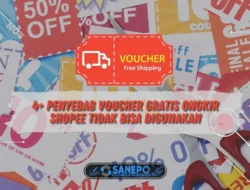 4+ Penyebab Voucher Gratis Ongkir Shopee Tidak Bisa Digunakan
