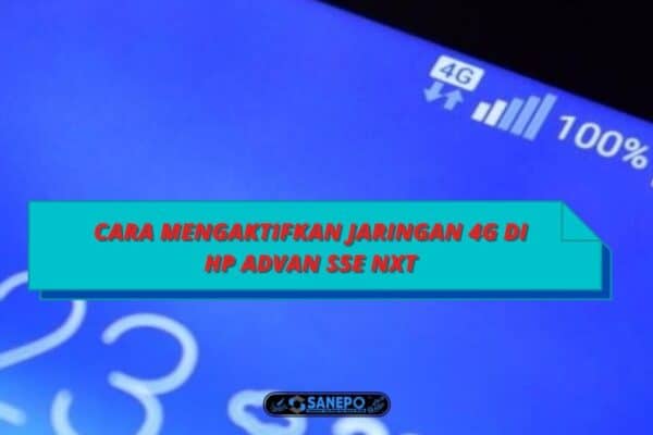 cara mengaktifkan 4g advan s5e nxt