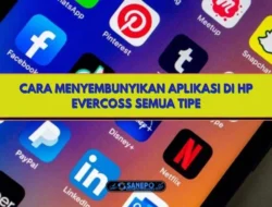 Cara Menyembunyikan Aplikasi di HP Evercoss Semua Tipe, Mudah