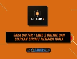 Cara Daftar I Land 2 Online dan Siapkan Dirimu Menjadi Idola
