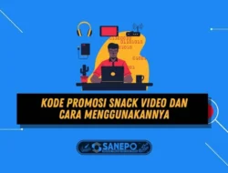 Kode Promosi Snack Video dan Cara Menggunakannya