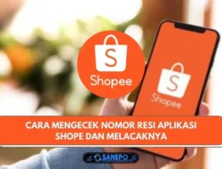 Cara Mengecek Paket Shopee 2021 Untuk Mengetahui Pengiriman Barang Sudah Sampai Di Mana