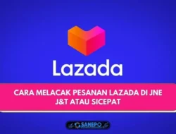 3 Cara Melihat Pesanan Di Lazada Express Dan Menggunakan Layanan Pengiriman Lain Paling Mudah
