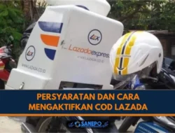 Persyaratan Dan Cara Mengaktifkan Cod Lazada Terbaru 2021 Paling Mudah