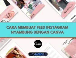 Cara Membuat Feed Instagram Nyambung Dengan Canva Termudah 2021