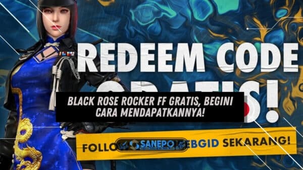 Black Rose Rocker FF Gratis, Begini Cara Mendapatkannya!