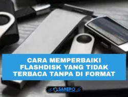 Cara Memperbaiki Flashdisk Yang Tidak Terbaca Tanpa Diformat Paling Mudah Dan 3 Penyebabnya