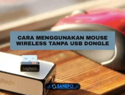 3 Cara Menggunakan Mouse Wireless Tanpa Usb Dongle Paling Mudah