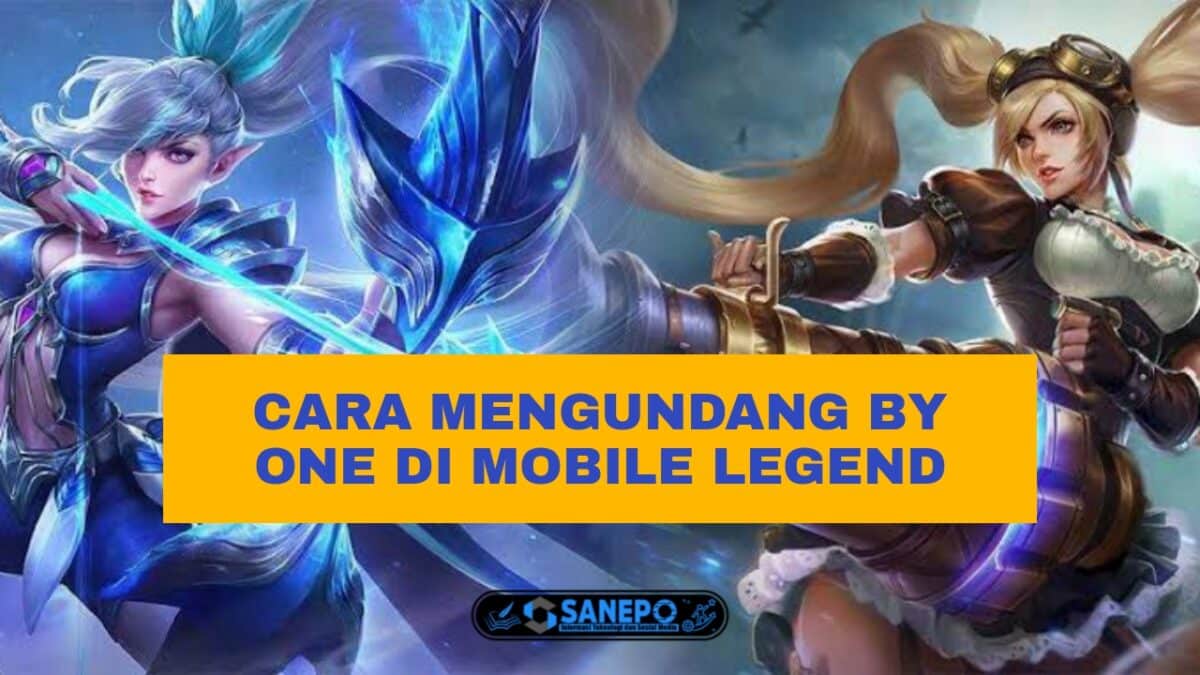 Cara Undang By One ML Paling Mudah Hanya 5 Langkah Yang Perlu Kamu Lakukan