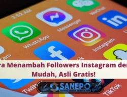 4 Cara Menambah Followers Instagram dengan Mudah, Asli Gratis!