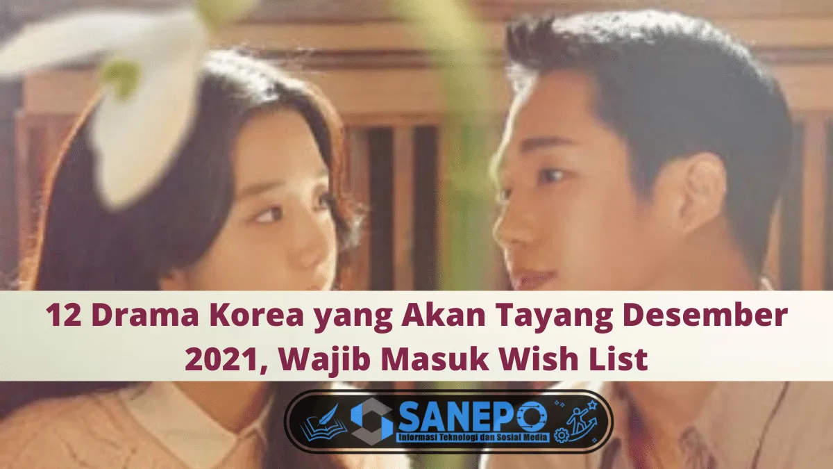 Drama Korea yang Akan Tayang Desember 2021