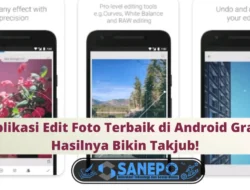 5 Aplikasi Edit Foto Terbaik di Android Gratis, Hasilnya Bikin Takjub!