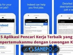 5 Aplikasi Pencari Kerja Terbaik yang Mempertemukanmu dengan Lowongan Kerja