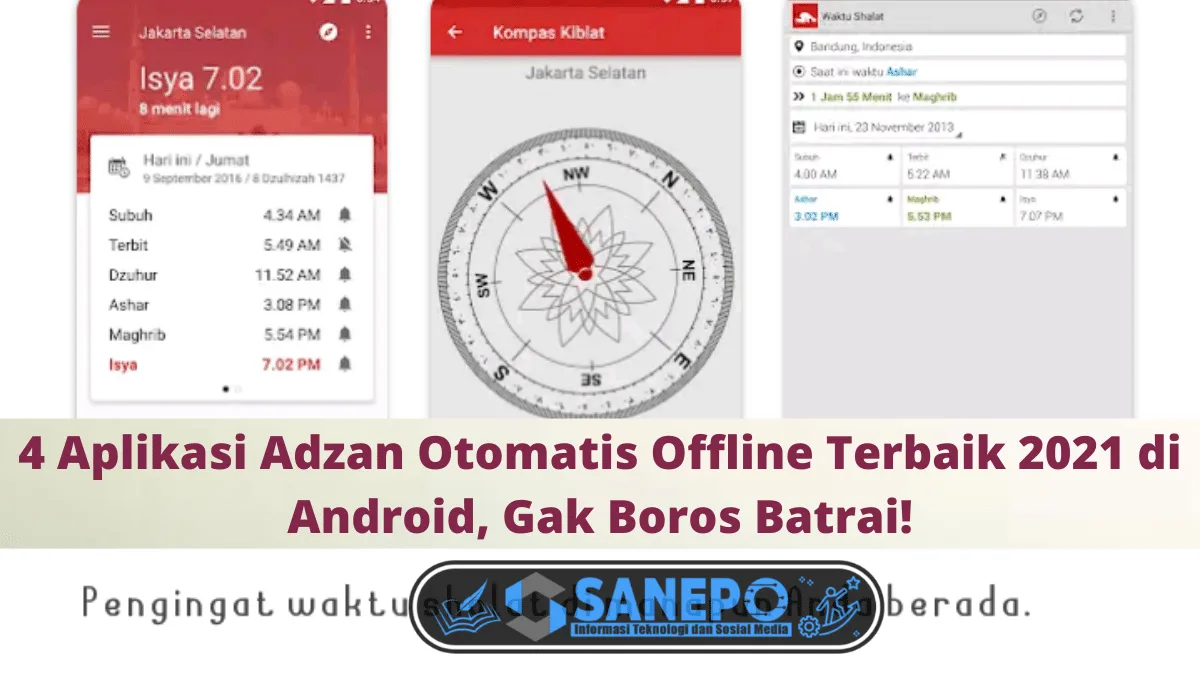 4 Aplikasi Adzan Otomatis Offline Terbaik 2021 di Android, Gak Boros Batrai!