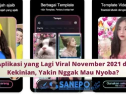 4 Aplikasi yang Lagi Viral November 2021 dan Kekinian, Yakin Ngak Mau Nyoba?