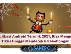 5 Aplikasi Android Terunik 2021, Bisa Mengusir Tikus Hingga Mendeteksi Kebohongan