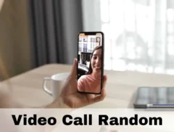 9 Aplikasi Video Call Random Tanpa Coin Yang Mudah Digunakan