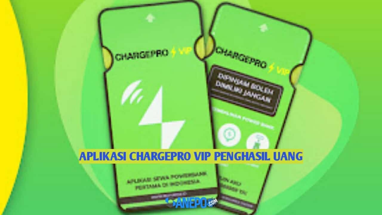 Aplikasi Chargepro VIP Penghasil Uang Terbaru 2022