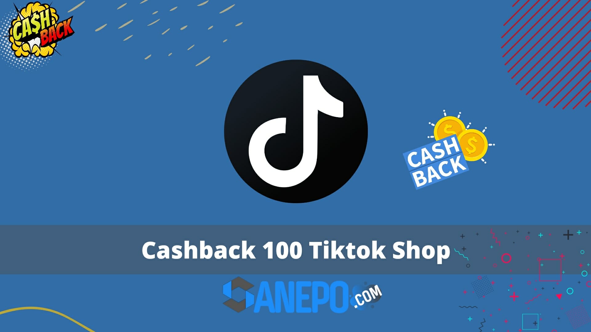 Cashback 100 Tiktok Shop