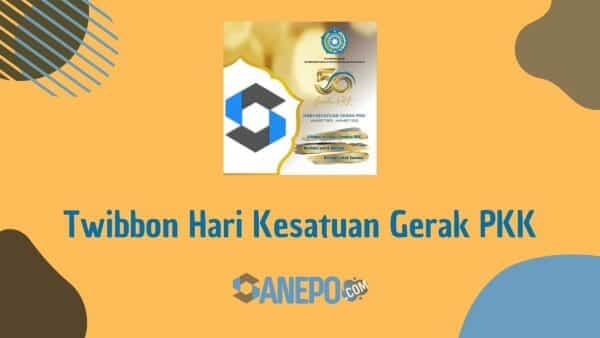 Kumpulan Twibbon Hari Kesatuan Gerak PKK Ke 50 Tahun 2022 Keren Bingkai Foto HKG PKK