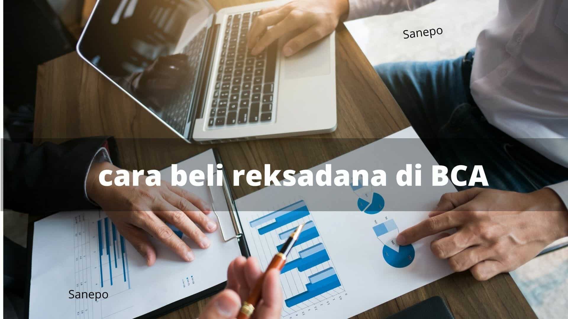 cara beli reksadana di BCA