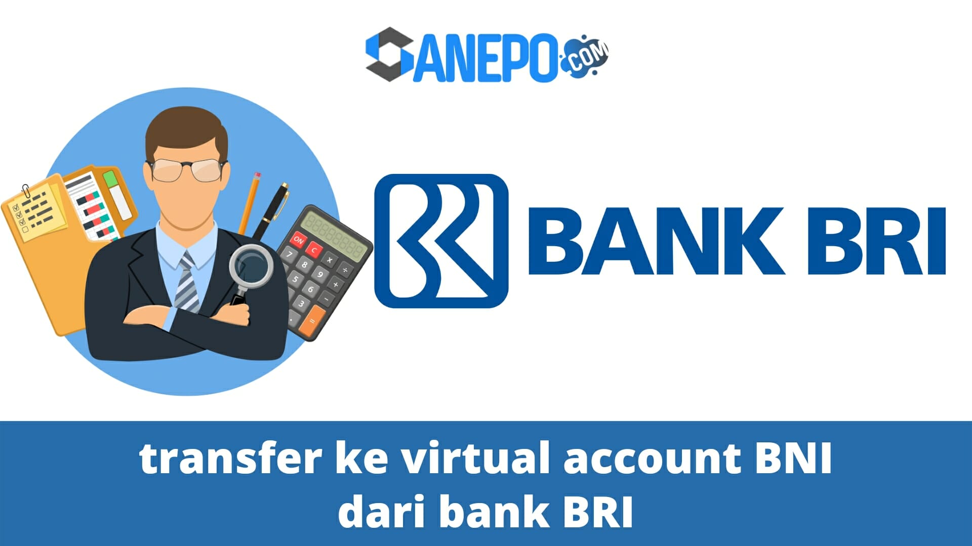 cara transfer ke virtual account BNI dari bank BRI