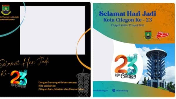 Link Twibbon HUT Kota Cilegon ke-23, Terbaru 2022 untuk Foto Profil IG Keren