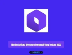 Aplikasi Blocknom Penghasil Uang Terbaru 2022 Apakah Aman?